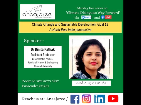 Climate Change and Sustainable Development Goal 13 : A North -East India perspective