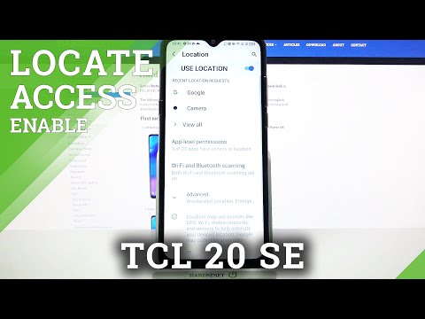 How to Enable Location in TCL 20 SE -  Switch Location
