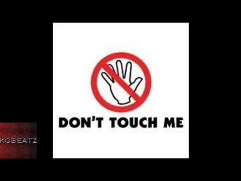 Tee3 - Dont Touch Me [New 2017]