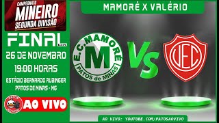 E.C. MAMORÉ x VALÉRIO - FINAL - VOLTA - MINEIRO 2023 2ª DIVISÃO