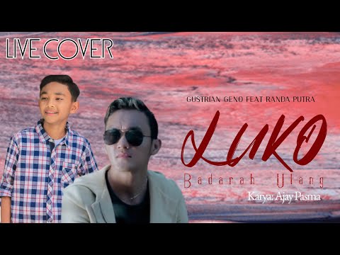 LUKO BADARAH ULANG - PINKI PRANANDA FT ENO VIOLA [COVER GUSTRIAN GENO FT RANDA PUTRA]
