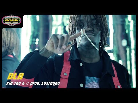 KID THA 6 - DLA (PROD. LOSTHYPE)