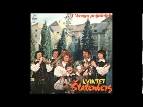 Kvintet Statenberg - Valcek iz slovenskih goric 1980