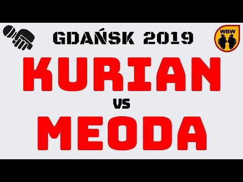Kurian 🆚 Meoda 🎤 WBW 2019 Gdańsk (1/4) Freestyle Battle