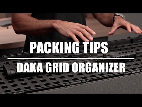 Packing Tips with DAKA GRID