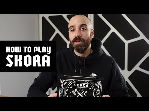 How to play Skora