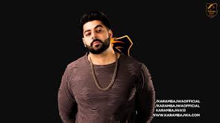 Karam Bajwa - Zara feat Deep Jandu Audio