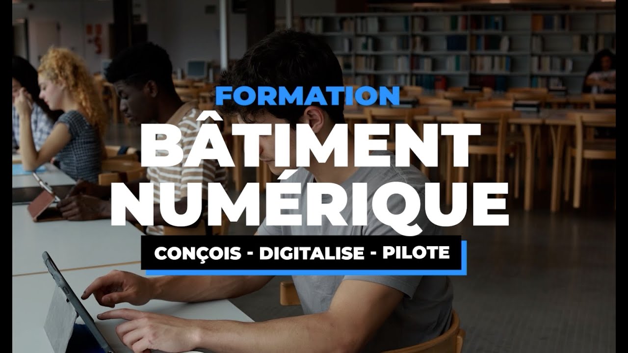 Formation Batiment Numerique