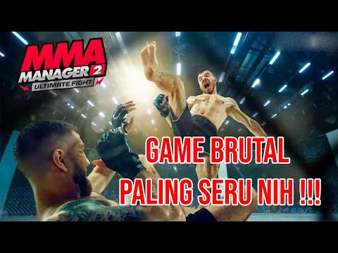 Game MMA Manager 2: Ultimate Fight !! Hajar Sampai Babak Belur - YouTube
