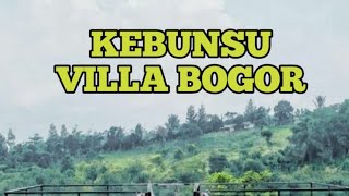 Download lagu KEBUNSU BOGOR, Rekomendasi Villa di Bawah Gunung Salak mp3