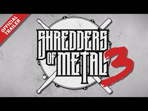 Shredders of Metal 3: Official Trailer!
