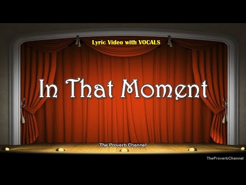 In that Moment - Video Lyrics with Vocals (Christian / Gospel / Church Song)