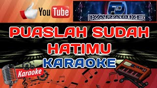 Download lagu KARAOKE NOSTALGIA - PUASLAH SUDAH HATIMU | LAGU NOSTALGIA KARAOKE | CIPTA : PANCE PONDAAG mp3 Download lagu KARAOKE NOSTALGIA - PUASLAH SUDAH HATIMU | LAGU NOSTALGIA KARAOKE | CIPTA : PANCE PONDAAG mp3