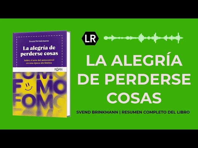 Vídeo relacionado con La alegría de perderse cosas: Sobre el arte del autocontrol en una época sin límites
