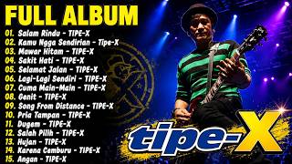 Download lagu Tipe - X Full Album Terbaik 2026 / Lagu Indonesia Hits Pilihan Terbaik & Terpopuler Sepanjang Masa mp3 Download lagu Tipe - X Full Album Terbaik 2026 / Lagu Indonesia Hits Pilihan Terbaik & Terpopuler Sepanjang Masa mp3
