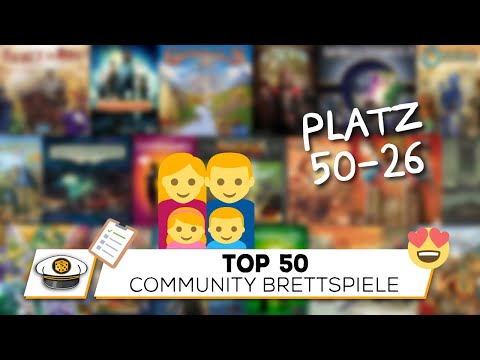 The 50 Best Board Games 👨‍👩‍👧‍👦 Community Choice (Part I - 50-26)