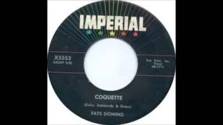 Fats Domino  -  Coquette