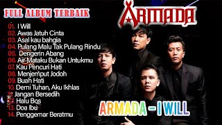 Download lagu Abum Terbaik Armada - I Will, Awas Jatuh Cinta - Full Album mp3