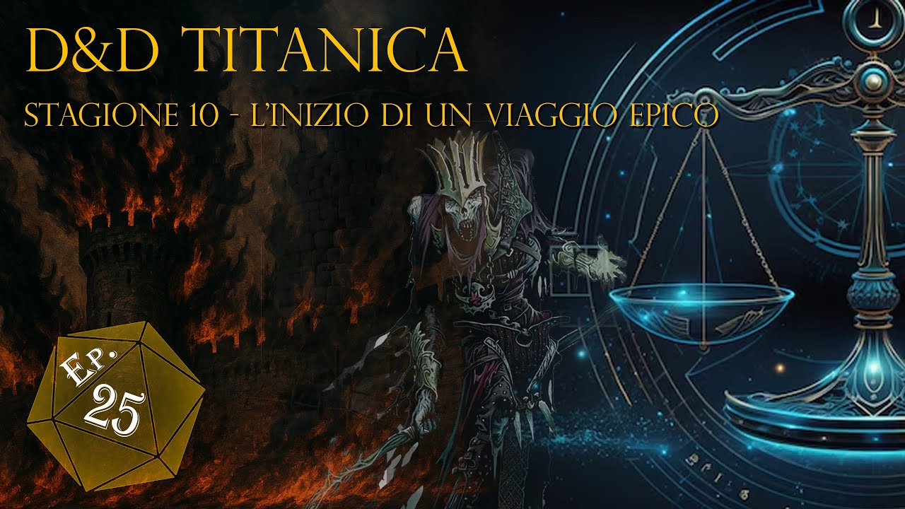 D&D | Titanica S10 E25 - Il freddo alito di MORTE di Nerull