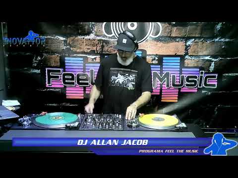 DJ Allan Jacob / DJ Nando - Programa Feel the Music - 18.07.2022