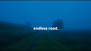 walking on endless road. (playlist)