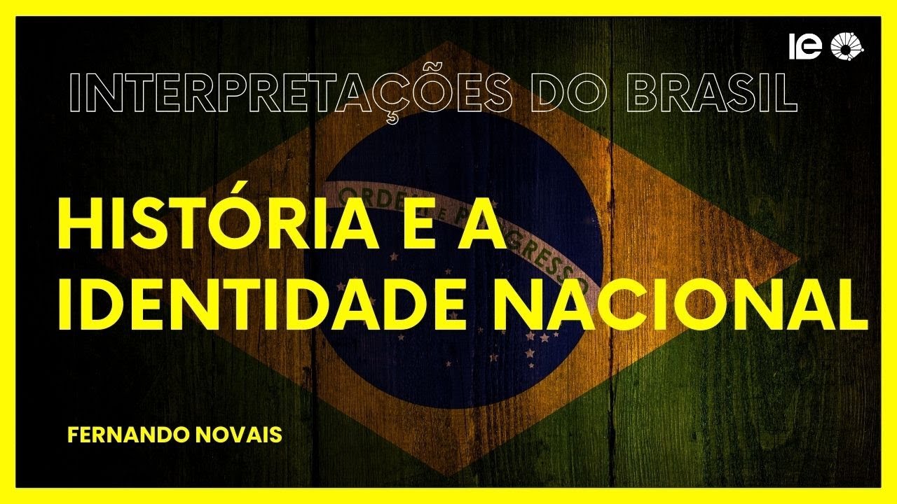 Aula 01 | Introdução às interpretações do Brasil | Prof. Fernando Novais