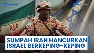 Iran Bersumpah Beri Tanggapan Keras, Markas Besar: Kami akan Hancurkan Israel Berkeping-keping