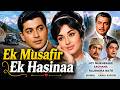 Ek Musafir Ek Hasinaa 1962 Full Movie Joy Mukherjee Sadhana Romantic Old Hindi Movie