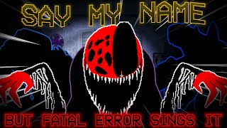 Cover art for Say My Name