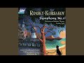 Rimsky-Korsakov: Symphony No.3 in C major, Op. 32 - 1. Moderato assai