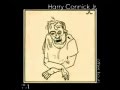 Harry Connick, Jr.  - How About Tonight