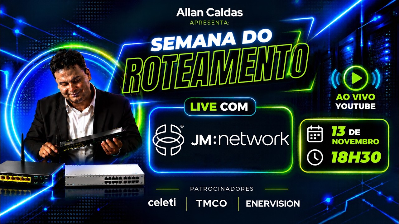 Semana do Roteamento 2026 | JM Network com Gustavo e Allan Caldas