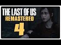 Let's Play THE LAST OF US REMASTERED Part 4 ...