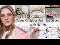 Types of specs frame with names/Types of glasses for eyes with names/Spectacles for girls with names
