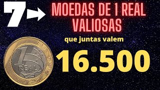 7 MOEDAS DE 1 REAL VALIOSAS, QUE JUNTAS VALEM 16.500 REAIS!!! VOC TEM ELAS? EU COMPRO!!!