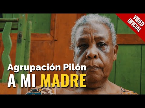Agrupación Pilón - A Mi Madre (Video Oficial) 4K