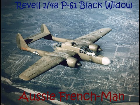 P-61 Black Widow 1/48 - Aussie Frenchman [Part 6]