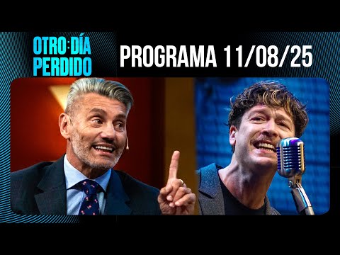 OTRO DÍA PERDIDO - Programa 11/08/25 - ¡CASI HOMÓNIMOS! EL INTACTO GOYCO Y GOYO DE BANDALOS CHINOS