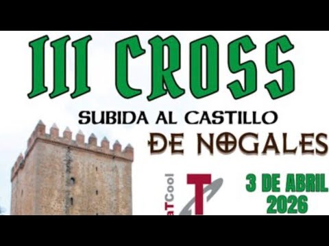 META - III Cross “Subida al Castillo de NOGALES” 2026