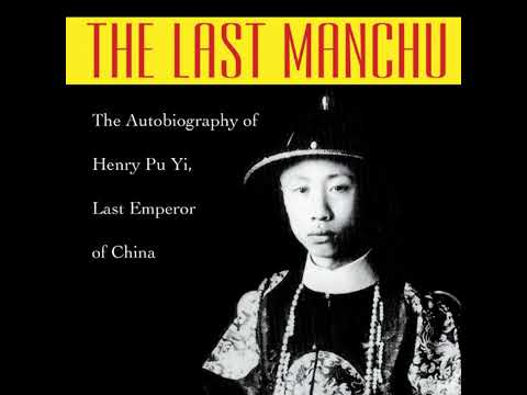 The Last Manchu Audiobook by Paul Kramer, Henry Pu Yi
