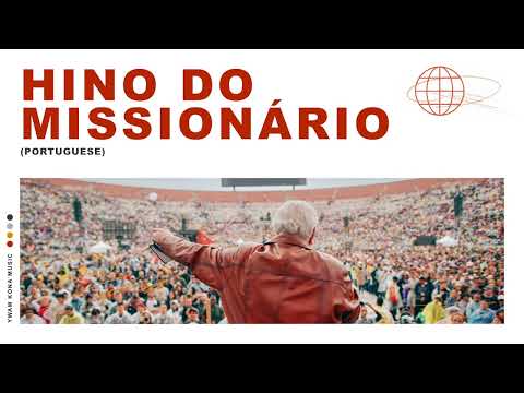 Hino Do Missionário (Portuguese)
