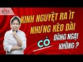 Kinh Nguyệt Ra ít Và Kéo Dài Đâu Là Nguyên Nhân Và Cách đối Phó