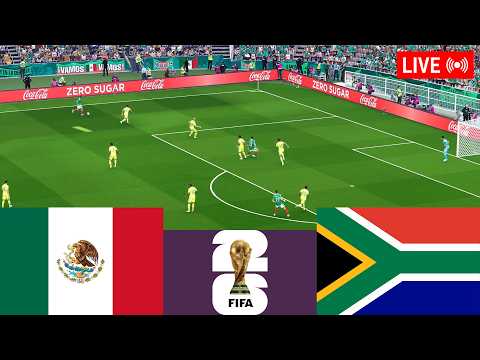 🔴Mexico vs South Africa LIVE⚽ World Cup 2026 Full match - Simulation Videogame