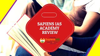 Sapiens IAS Academy Review