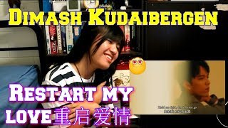 Dimash Kudaibergen - Restart My Love (REACTION)