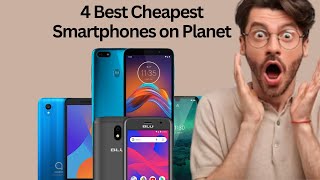 Unlocked Cell Phones under $50 Dollars in 2023 | 4 Best Cheapest Smartphones on Planet
