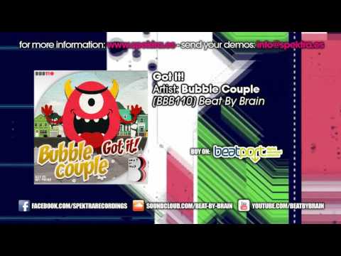 Bubble Couple - Got It