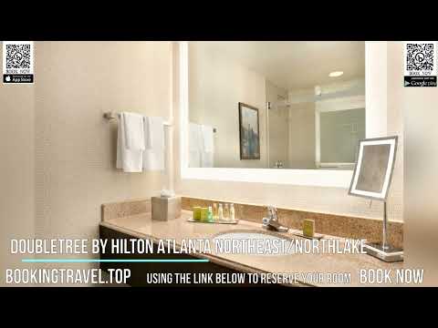 DoubleTree by Hilton Atlanta Northeast Northlake
