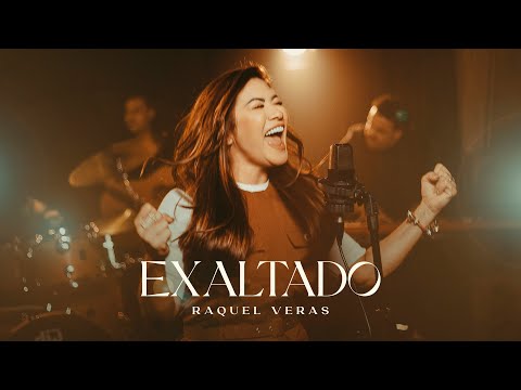 Exaltado - Raquel Veras (Official Video)