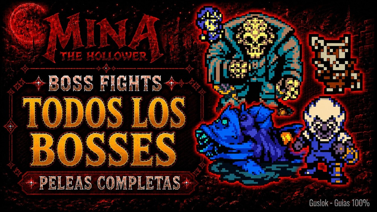 Mina the Hollower Todos los Bosses + Final Mina the Hollower Todos los Bosses + Final